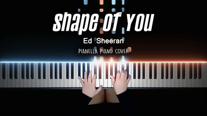 Shape Of You piano cover by Pianella Piano